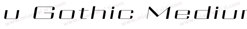 u Gothic Medium字体转换